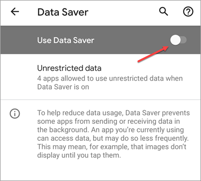 Data Saver setting OFF for Android devices